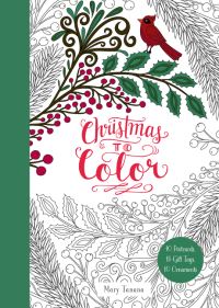 Book Cover for Christmas to Color: 10 Postcards, 15 Gift Tags, 10 Ornaments by Mary Tanana