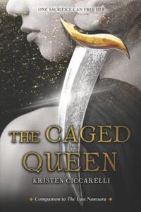 Book Cover for The Caged Queen by Kristen Ciccarelli