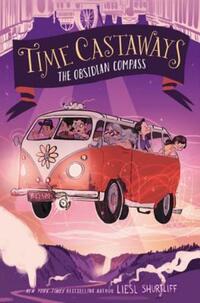 Book Cover for The Obsidian Compass by Liesl Shurtliff