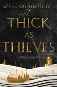 Book Cover for Thick as Thieves by Megan Whalen Turner