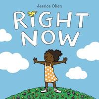 Book Cover for Right Now by Jessica Olien