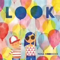 Book Cover for Look by Fiona Woodcock