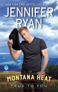 Book Cover for True to You by Jennifer Ryan