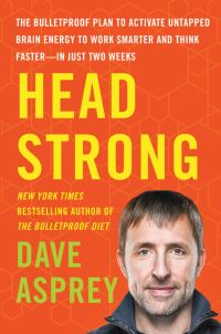 Book Cover for Head Strong by Dave Asprey