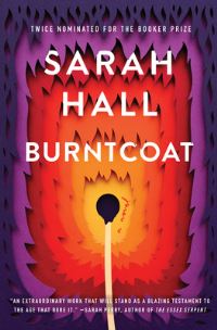 Book Cover for Burntcoat by Sarah Hall
