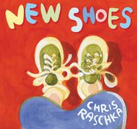 Book Cover for New Shoes by Christopher Raschka