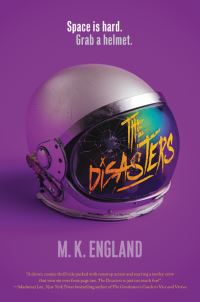 Book Cover for The Disasters by M K England