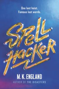 Book Cover for Spell Hacker by M K England