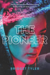 Book Cover for The Pioneer by Bridget Tyler
