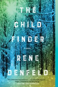 Book Cover for The Child Finder by Rene Denfeld