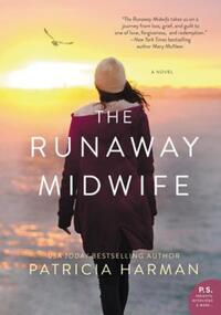Book Cover for The Runaway Midwife by Patricia Harman