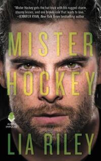 Book Cover for Mister Hockey by Lia Riley