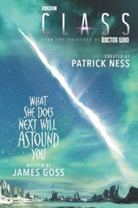 Book Cover for Class by James Goss, Patrick Ness