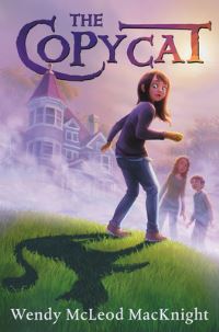 Book Cover for The Copycat by Wendy McLeod Macknight