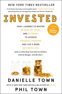 Book Cover for Invested by Danielle Town, Phil Town