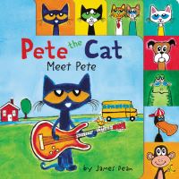 Book Cover for Meet Pete by James Dean,  Kimberly Dean