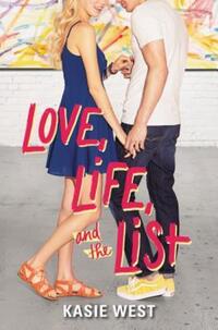 Book Cover for Love, Life, and the List by Kasie West