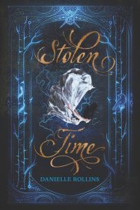Book Cover for Stolen Time by Danielle Rollins