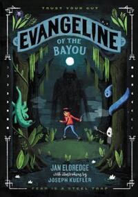 Book Cover for Evangeline of the Bayou by Jan Eldredge