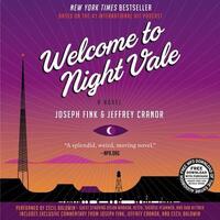 Book Cover for Welcome to Night Vale Vinyl Edition + MP3 by Joseph Fink, Jeffrey Cranor