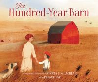 Book Cover for The Hundred-Year Barn by Patricia MacLachlan