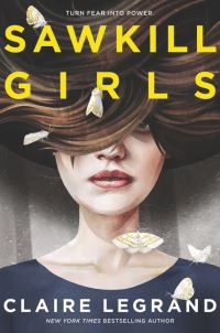 Book Cover for Sawkill Girls by Claire Legrand