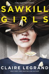Book Cover for Sawkill Girls by Claire Legrand