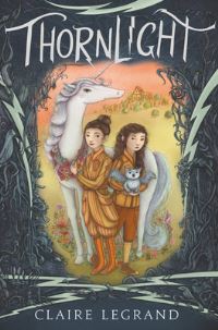 Book Cover for Thornlight by Claire Legrand