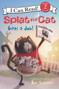 Book Cover for Splat the Cat Gets a Job! by Rob Scotton