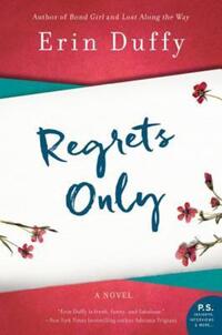 Book Cover for Regrets Only by Erin Duffy