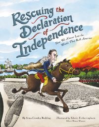 Book Cover for Rescuing the Declaration of Independence by Anna Crowley Redding