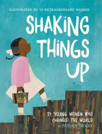 Book Cover for Shaking Things Up by Susan Hood