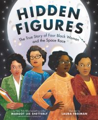Book Cover for Hidden Figures by Margot Lee Shetterly, Winifred Conkling