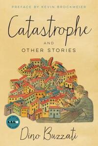 Book Cover for Catastrophe by Dino Buzzati