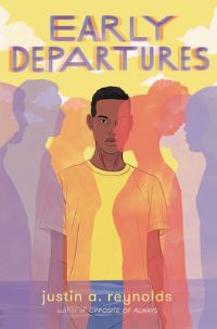 Book Cover for Early Departures by Justin A Reynolds