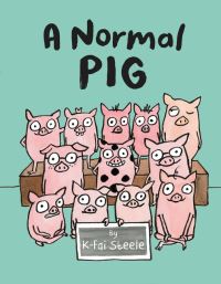 Book Cover for A Normal Pig by KFai Steele