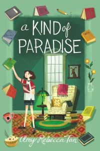 Book Cover for A Kind of Paradise by Amy Rebecca Tan