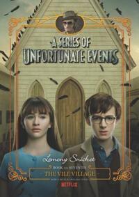 Book Cover for The Vile Village by Lemony Snicket
