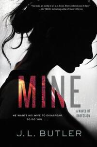 Book Cover for Mine by J L Butler