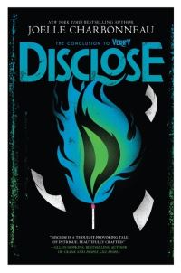 Book Cover for Disclose by Joelle Charbonneau