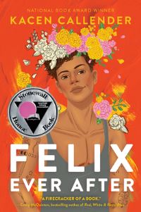 Book Cover for Felix Ever After by Kacen Callender