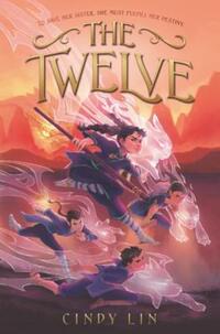 Book Cover for The Twelve by Cindy Lin