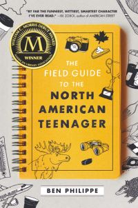 Book Cover for The Field Guide to the North American Teenager by Ben Philippe