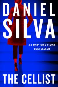 Book Cover for The Cellist by Daniel Silva