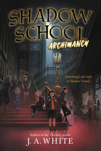 Book Cover for Shadow School #1 by J a White