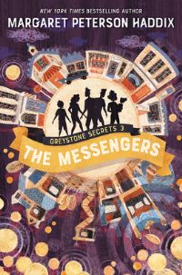 Book Cover for The Messengers by Margaret Peterson Haddix