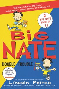 Book Cover for Big Nate: Double Trouble by Lincoln Peirce