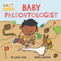 Book Cover for Baby Paleontologist by Laura Gehl