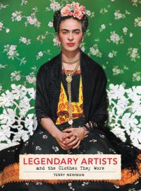 Book Cover for Legendary Artists and the Clothes They Wore by Terry Newman