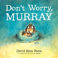 Book Cover for Don't Worry, Murray by David Ezra Stein